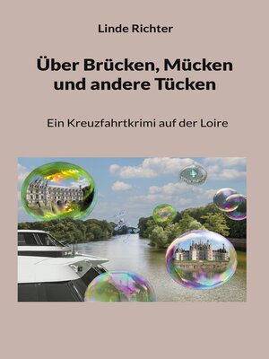 cover image of Über Brücken, Mücken und andere Tücken